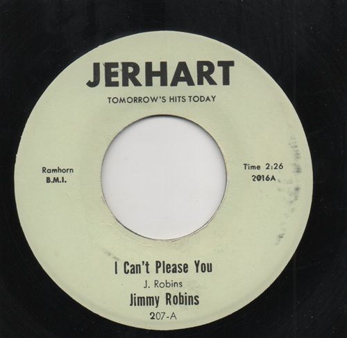 JIMMY ROBINS - I CAN'T PLEASE YOU / I MADE IT OVER