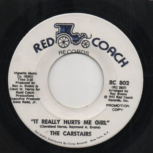 CARSTAIRS - IT REALLY HURTS ME GIRL / THE STORY OF OUR LOVE - PROMO