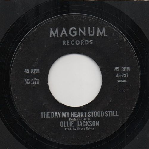 OLLIE JACKSON - THE DAY MY HEART STOOD STILL / GOTTA WIPE AWAY THE TEARDROPS