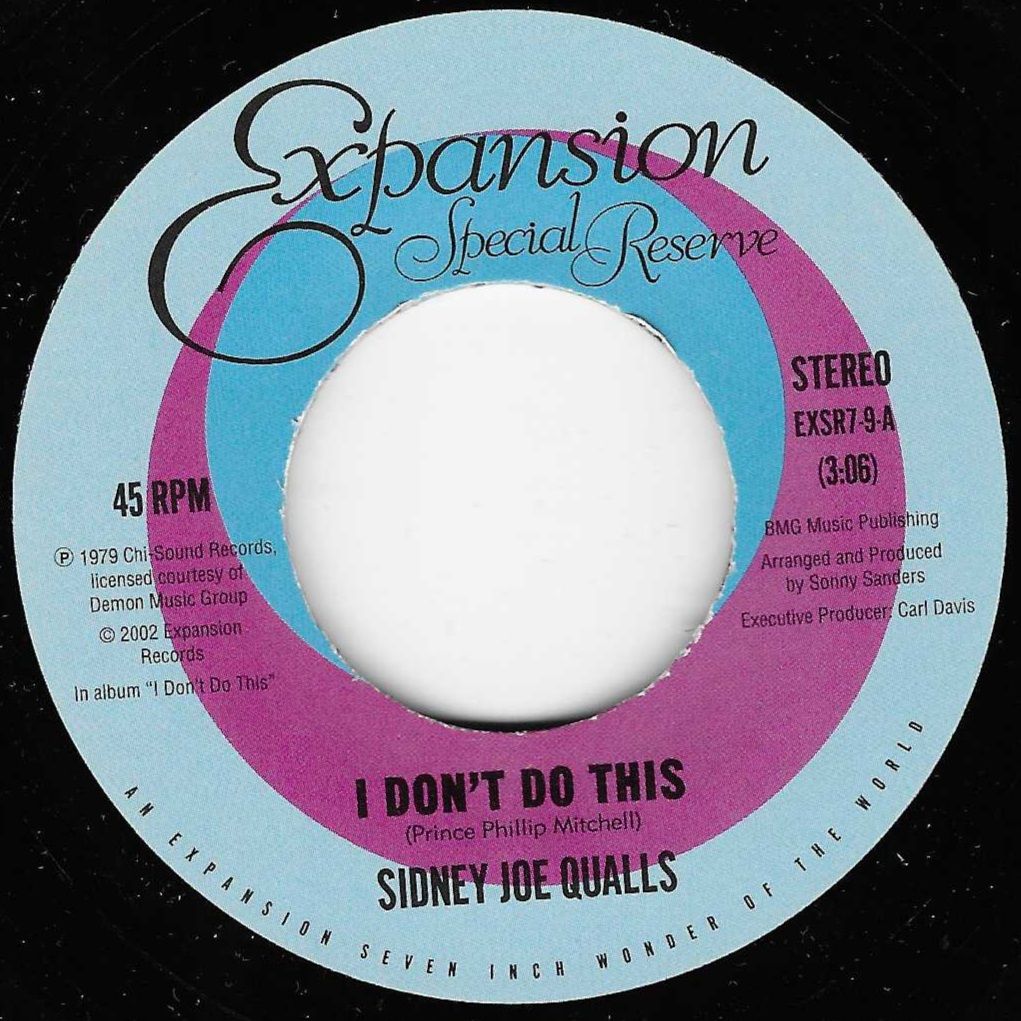 SIDNEY JOE QUAILS - I DON'T DO THIS