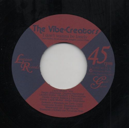 VIBE CREATORS - I DON'T WANNA BE LONELY / LATINFUNKTION