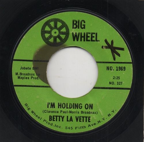 BETTY LE VETTE - I'M HOLDING ON