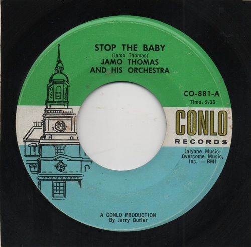 JAMO THOMAS AND HIS ORCHESTRA - STOP THE BABY / LET'S PARTY