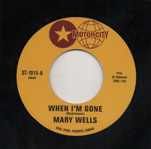 MARY WELLS - WHEN I'M GONE / LINDA GRINER - GOOD-BY CRUEL LOVE