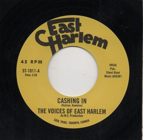 THE VOICES OF EAST HARLEM - CASHING IN / JUST BELIEVE IN ME