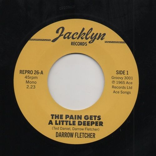 DARROW FLETCHER - THE PAIN GETS A LITTLE DEEPER / MY JUDGEMENT DAY