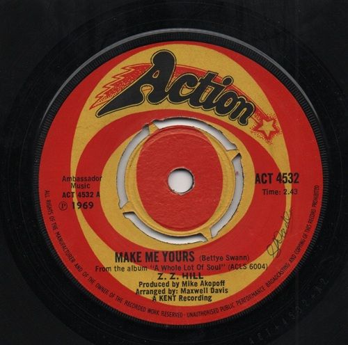 ZZ HILL - MAKE ME YOURS / WHAT AM I LIVING FOR