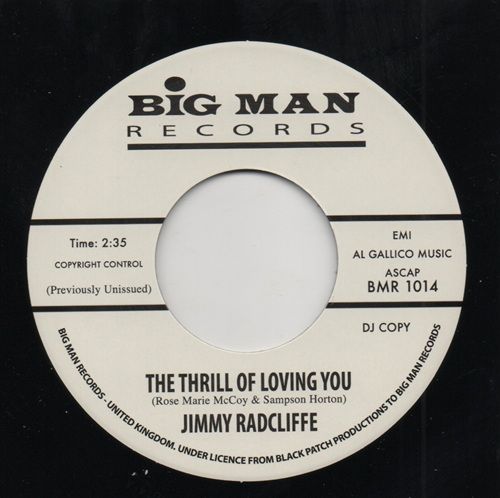 JIMMY RADCLIFFE - THE THRILL OF LOVING YOU / YOU MADE A MAN OF ME