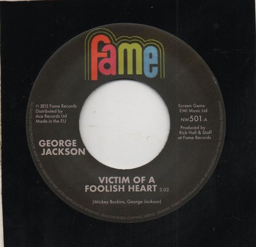 GEORGE JACKSON - VICTIM OF A FOOLISH HEART