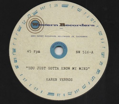 KAREN VERROS - YOU JUST GOTTA KNOW MY MIND