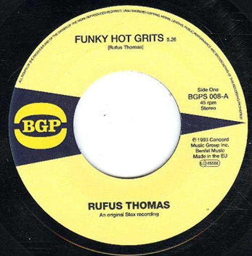 RUFUS THOMAS - FUNKY HOT GRITS