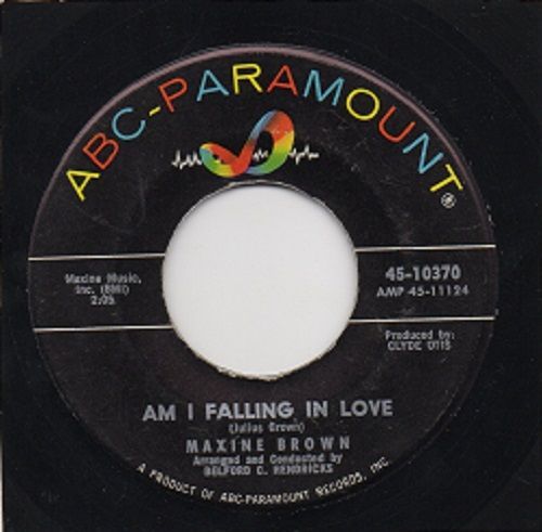 MAXINE BROWN - AM I FALLING IN LOVE / PROMISE ME ANYTHING