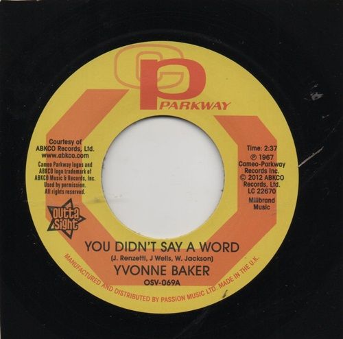 YVONNE BAKER - YOU DIDN'T SAY A WORD / HATTIE WINSTON - PICTURES DONT LIE
