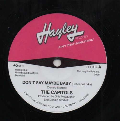 CAPITOLS - DON'T SAY MAYBE / UP ON TOP NOW
