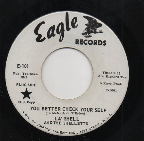 LA'SHELL & THE SHELLETTS - YOU BETTER CHECK YOURSELF / SOMETHING I'M DOING WRONG
