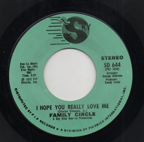 FAMILY CIRCLE - LOVING YOU MAKE THE WORLD GO ROUND / I HOPE YOU REALLY LOVE ME