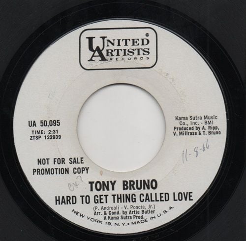 TONY BRUNO - HARD TO GET THING CALLED LOVE / THE GRASS WILL SING FOR YOU - PROMO