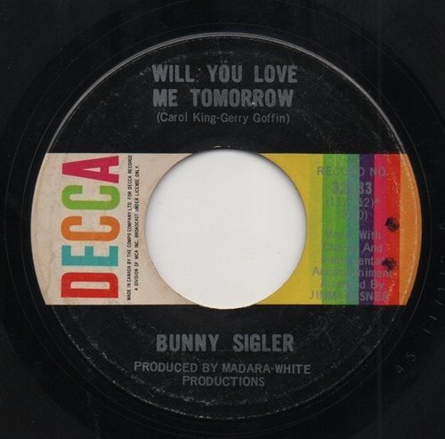 BUNNY SIGLER - WILL YOU LOVE ME TOMORROW / LET THEM TALK