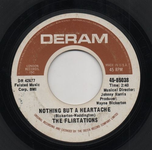 FLIRTATIONS - NOTHING BUT A HEARTACHE / HOW CAN YOU TELL ME?