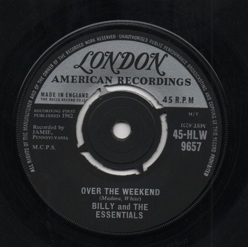 BILLY & THE ESSENTIALS - OVER THE WEEKEND / MAYBE YOU'LL BE THERE