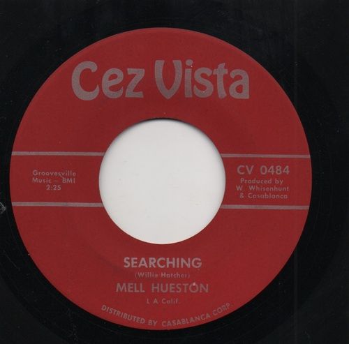 MELL HUESTON - SEARCHING / I NEED SOME LOVING