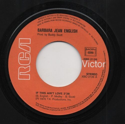 BARBARA JEAN ENGLISH - IF THIS AIN'T LOVE / IF IT FEELS THIS GOOD