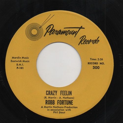 ROBB FORTUNE - CRAZY FEELING / SWEETHEART OF MINE