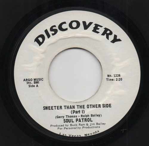 SOUL PATROL - SWEETER THAN THE OTHER SIDE (PART 1) / SWEETER THAN THE OTHER SIDE (PART 2)