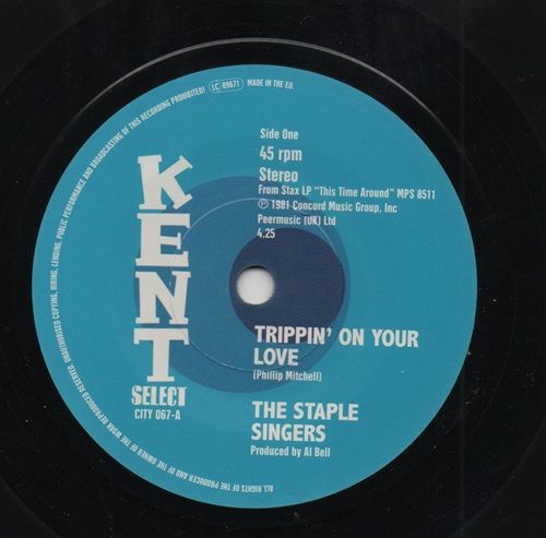 STAPLE SINGERS - TRIPPIN ON YOUR LOVE / TEMPREES - THATS WHY I LOVE YOU
