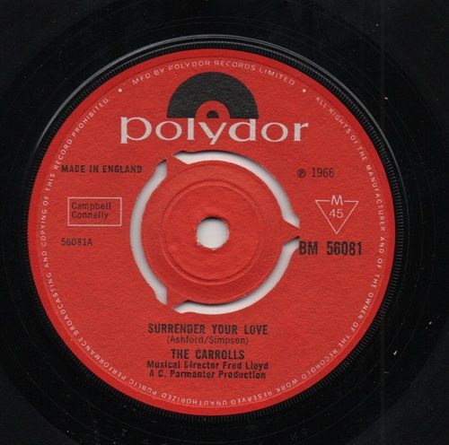CARROLLS - SURRENDER YOUR LOVE / THE FOLK I LOVE