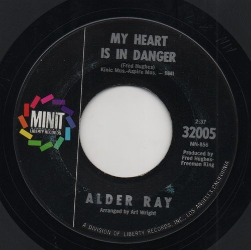 ALDER RAY - MY HEART IS IN DANGER / I NEED YOU, BABY
