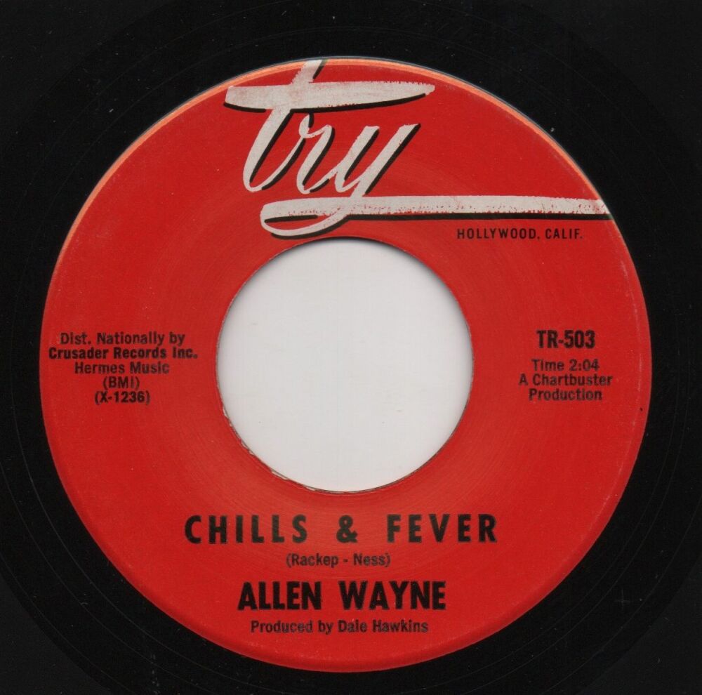 ALLEN WAYNE - CHILLS & FEVER / NO