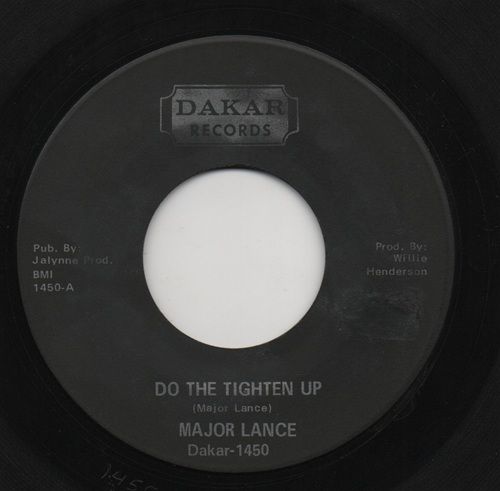 MAJOR LANCE - DO THE TIGHTEN UP / I HAVE NO ONE