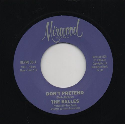 BELLES - DON'T PRETEND / CUPID'S GOT A HOLD ON ME