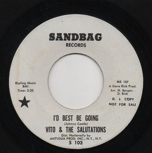 VITO & THE SALUTATIONS - I'D BEST BE GOING / SO WONDERFUL (MY LOVE)