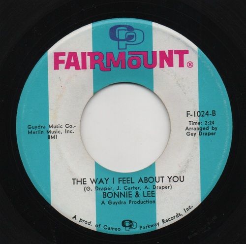 BONNIE & LEE - I NEED YA (GOTTA HAVE YOU FOR MY OWN) / THE WAY I FEEL ABOUT YOU
