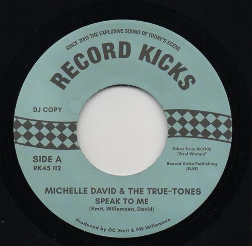 MICHELLE DAVID & THE TRUE-TONES - SPEAK TO ME / RUNNING