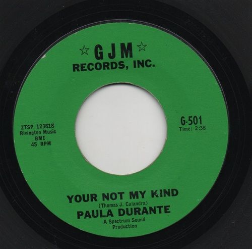 PAULA DURANTE - YOUR NOT MY KIND / YOUR MY BABY