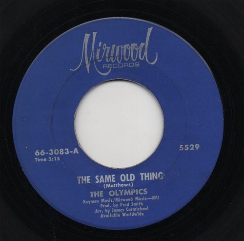 OLYMPICS - THE SAME OLD THING / I'LL DO A LITTLE BIT MORE