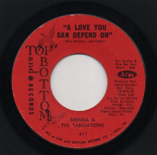 BRENDA & THE TABULATIONS - A LOVE YOU CAN DEPEND ON / WHY DIDNT I THINK OF THAT