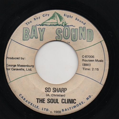 SOUL CLINIC - SO SHARP / NO ONE LOVES ME ANYMORE