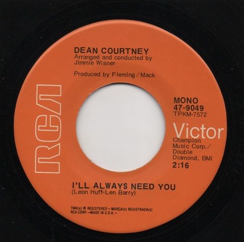 DEAN COURTNEY - I'LL ALWAYS NEED YOU / TAMMY