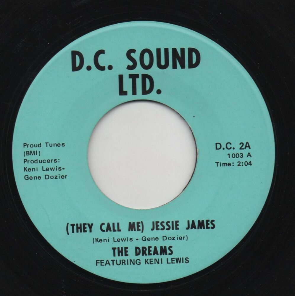 DREAMS - (THEY CALL ME) JESSIE JAMES / CHARGE