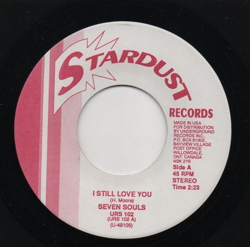 SEVEN SOULS - I STILL LOVE YOU / RAY POLLARD - THIS IS MY SONG