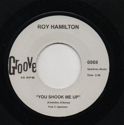 ROY HAMILTON - YOU SHOOK ME UP / AFTER HE BREAKS YOUR HEART