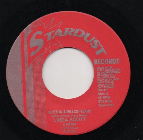 LINDA SCOTT - NEVER IN A MILLION YEARS / TEDDY RANDAZZO - YOU DONT NEED A HEART