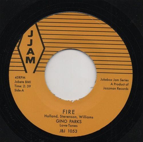 GINO PARKS - FOR THIS I THANK YOU / FIRE