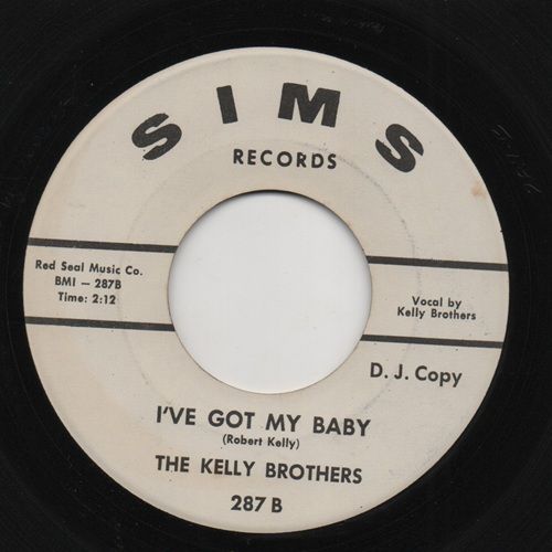 KELLY BROTHERS - I'VE GOT MY BABY / MY LOVE GROWS STRONGER