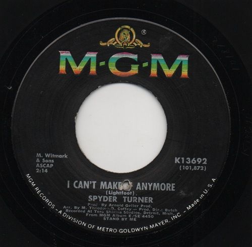 SPYDER TURNER - I CAN'T MAKE IT ANYMORE / DON'T HOLD BACK