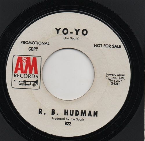 R.B. HUDMAN - YO-YO / NAUGHTY CLAUDIE
